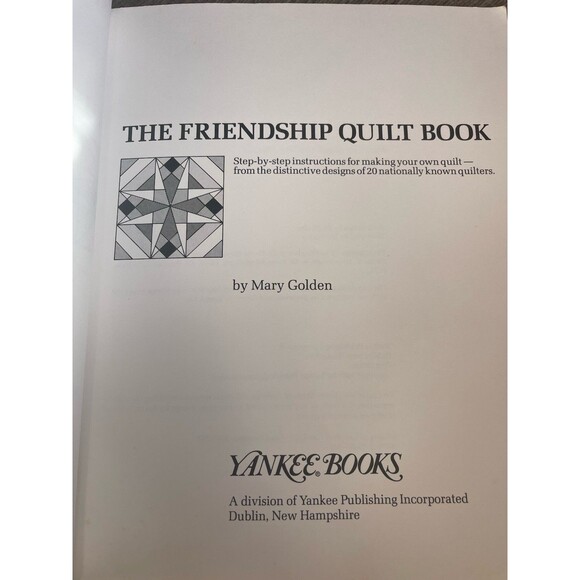 The Friendship Quilt Book By Mary Golden Paperback 1985 - Picture 5 of 5